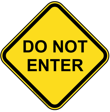 Do Not Enter Sign